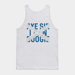 Aye Sir I Can Boogie, Scottish Saltire Football Slogan Design Tank Top